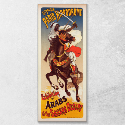 Mostra Degli Arabi Del Sahara Jules Chéret jch33 quadro stampato su tela