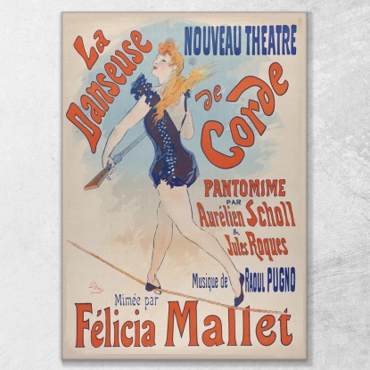 La Ballerina Di Corda Jules Chéret jch50 quadro stampato su tela