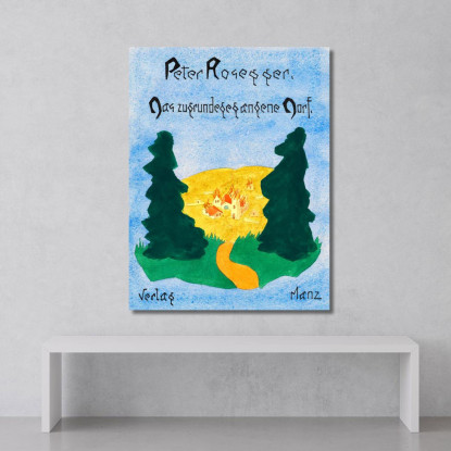 Peter Rosegger Il Villaggio Declinato Editore Manz Karl Wiener kwn627 quadro stampato su tela