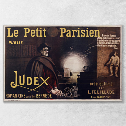 Le Petit Parisien Pubblica Il Romanzo-Cinema Judex Di Arthur Bernède Leonetto Cappiello lcp70 quadro stampato su tela